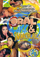 Oral And Immoral