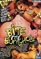 Bite My Bunghole (2 Disc Set)