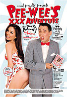 Pee-Wee's XXX Adventure: A Porn Parody