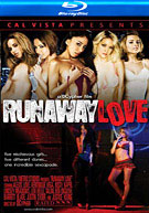 Runaway Love (Blu-Ray)