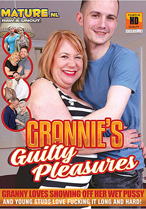 Grannie^ste;s Guilty Pleasures