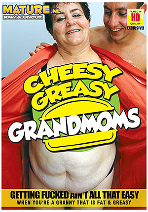 Cheesy Greasy Grandmoms