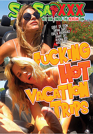 Fucking Hot Vacation Trips