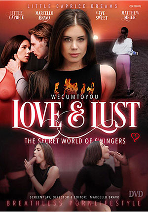 We Cum To You Love & Lust