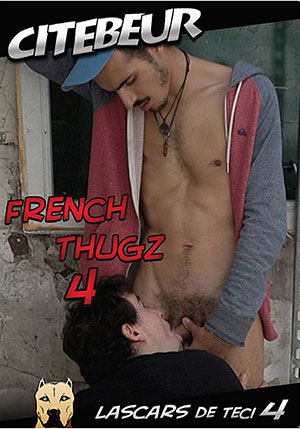 French Thugz 4 ^stb;Lascars De Teci^sta;