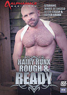 Hairy Hunx: Rough & Ready