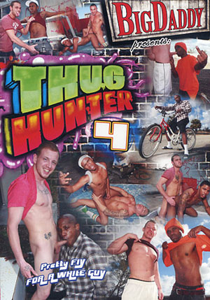 Thug Hunter 4