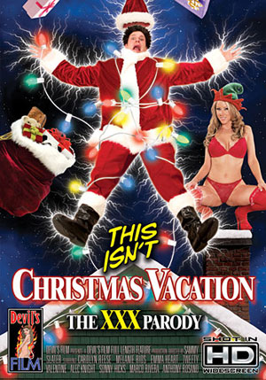This Isn't Christmas Vacation: The XXX Parody