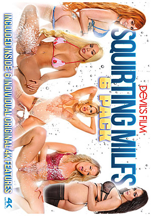 Squirting MILFs 6 Pack (6 Disc Set)
