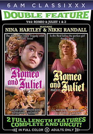 Double Feature 44: Romeo And Juliet 1 ^amp; 2
