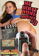 My Dirty Home Movies 3