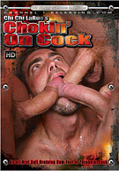 Chokin' On Cock