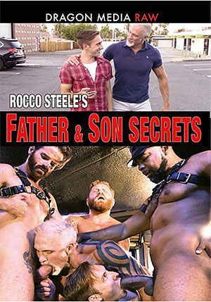 Rocco Steele's Father & Son Secrets
