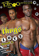 Thugs Need Love Round 5
