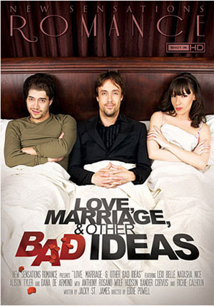 Love, Marriage & Other Bad Ideas