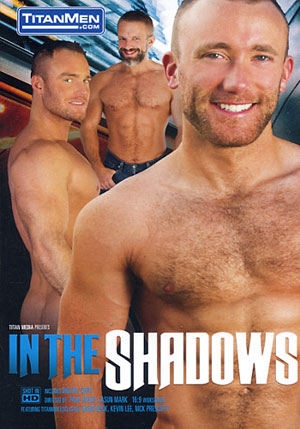 In The Shadows