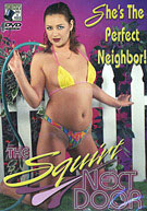 The Squirt Next Door