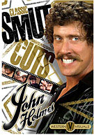 Classic Smut Cuts: John Holmes