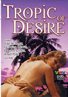 Tropic Of Desire