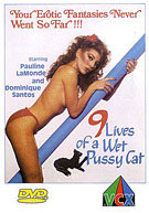 9 Lives Of A Wet Pussy Cat