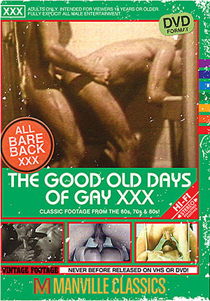The Good Old Days Of Gay XXX 1