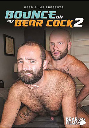 Bounce On My Bear Cock 2