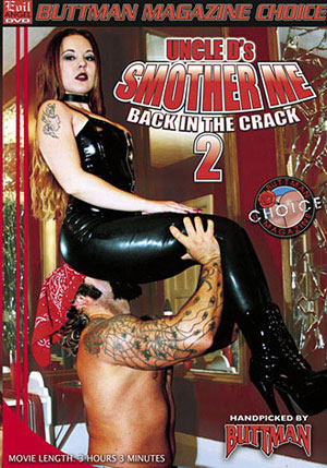 Smother Me 2: Back In The Crack