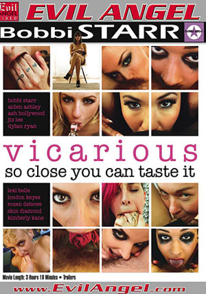 Vicarious: So Close You Can Taste It