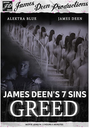 James Deen^ste;s 7 Sins: Greed