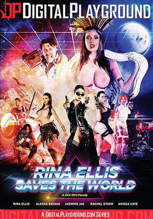 Rina Ellis Saves The World: A XXX 90's Parody