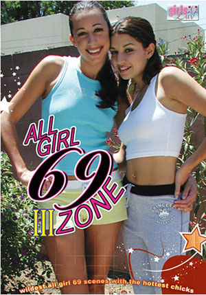 All Girl 69 Zone 3