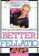 Nina Hartley^ste;s Guide To Better Fellatio