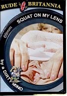 Squat On My Lens