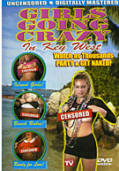 Girls Going Crazy: In Key West