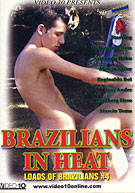 Loads Of Brazilians 4: Brazilians In Heat