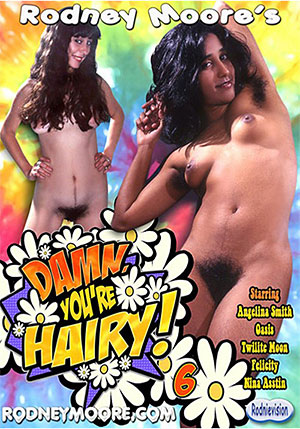 Damn, You're Hairy 6