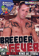 Breeder Fever