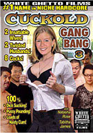 Cuckold Gang Bang 3