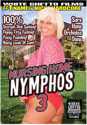 Nursing Home Nymphos 3