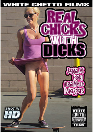 Real Chicks With Dicks 1
