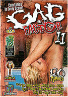 Gag Factor 11