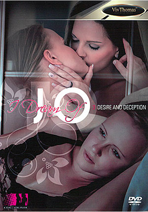 I Dream Of Jo 3: Desire And Deception
