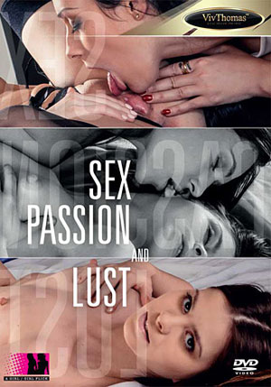 Sex, Passion And Lust