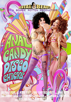 Anal Candy Disco Chicks