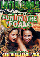 Latin Girls Gone Wild: Fun In The Foam