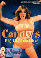 Candy's Big Tit Wrestling