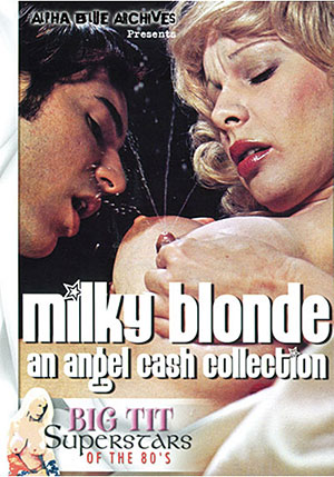 Milky Blonde: An Angel Cash Collection