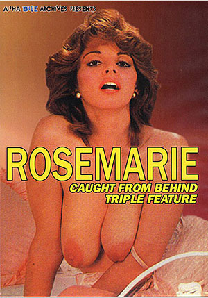 Rosemarie Caught From Behind Triple Feature