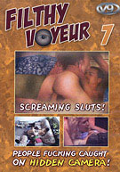 Filthy Voyeur 7