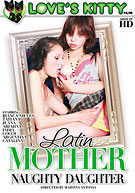 Latin Mother Naughty Daughter 1